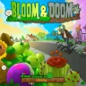 Bloom And Doom